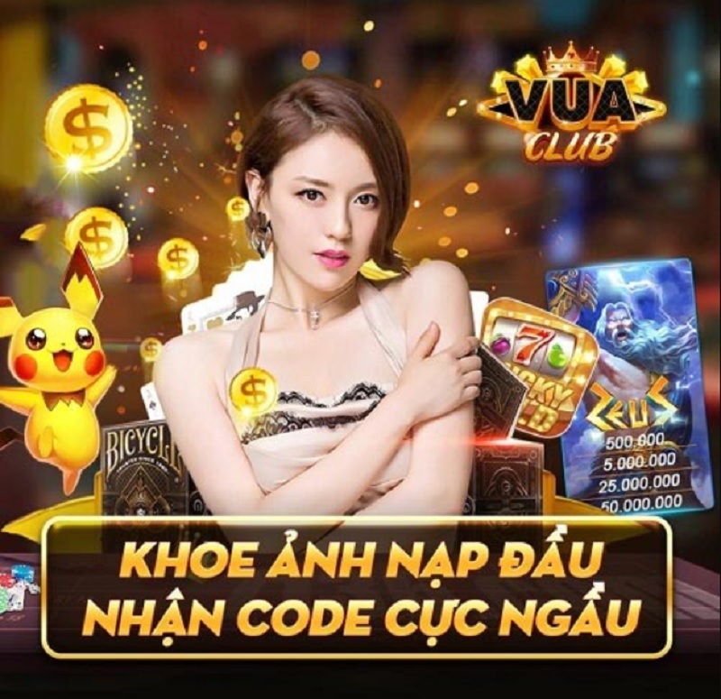 Khoe ảnh nạp tiền lần đầu nhận ngay Giftcode Vua Club