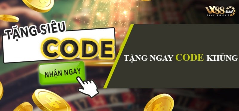 Nhận Code khủng khi chơi game bắn cá Vx88