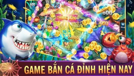 Bắn cá dabet – Sức hút lớn lao từ game bắn cá đổi thưởng hàng đầu